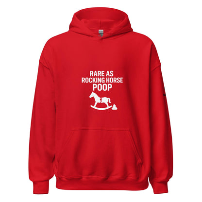 Rare As Rocking Horse Poop! Unisex Hoodie