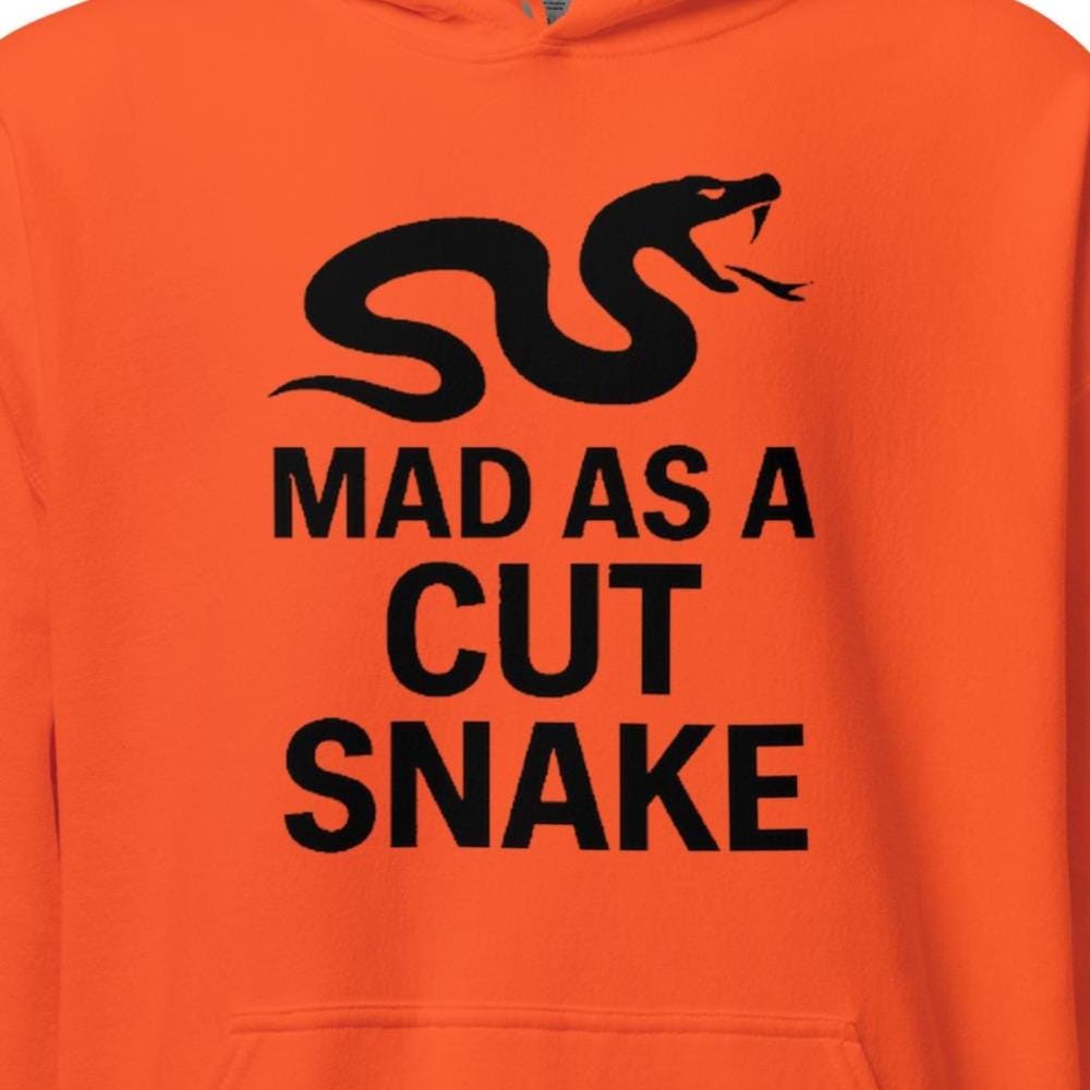Mad as a Cut Snake - Crazy, Aussie Slang, Streetwear, Funny, Unisex, Xpat Gift, Have a Laugh