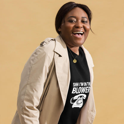 Aussie Slang Sweatshirt: "Shh I'm on the Blower" - Australian Gift