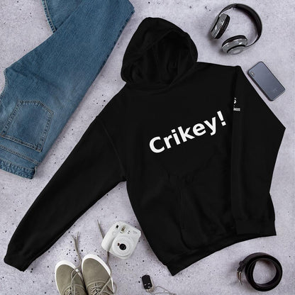 Crikey! - Aussie Slang Hoodie, Bold, Streetwear, Fun Australian Humor